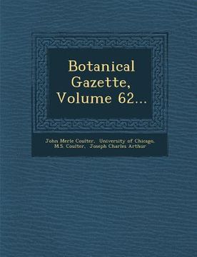 portada Botanical Gazette, Volume 62... (en Inglés)