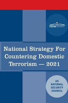 portada National Strategy for Countering Domestic Terrorism: 2021 (in English)