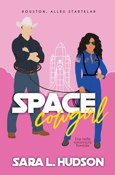 portada Space Cowgirl--Houston, Alles Startklar (in German)