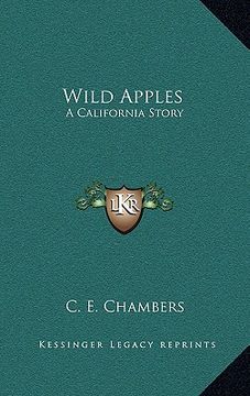 portada wild apples: a california story (in English)