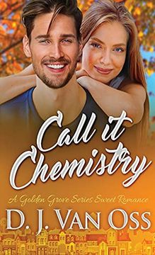 portada Call it Chemistry (1) (Golden Grove) (in English)