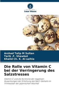 portada Die Rolle von Vitamin C bei der Verringerung des Salzstresses (en Alemán)