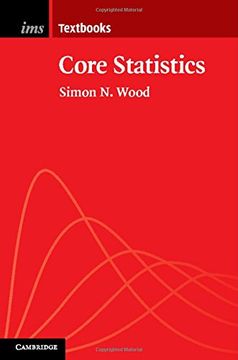 portada Core Statistics (Institute of Mathematical Statistics Textbooks, Series Number 6) (en Inglés)