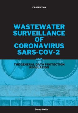 portada Wastewater Surveillance of Coronavirus Sars-Cov-2 and the Gdpr (Paperback or Softback)