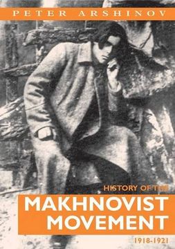 portada History of the Makhnovist Movement 1918-1921 (en Inglés)