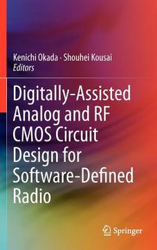 portada digitally-assisted analog and rf cmos circuit design for software-defined radio