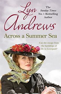 portada Across a Summer Sea: A warm-hearted, dramatic and nostalgic saga