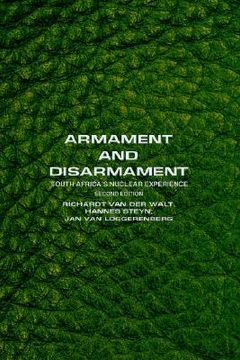 portada armament and disarmament: south africa's nuclear experience (en Inglés)