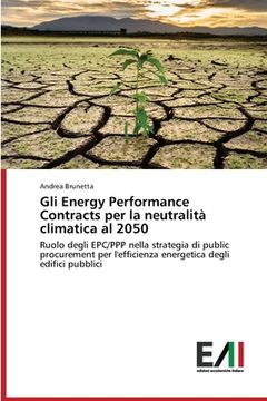 portada Gli Energy Performance Contracts per la neutralità climatica al 2050 (in Italian)