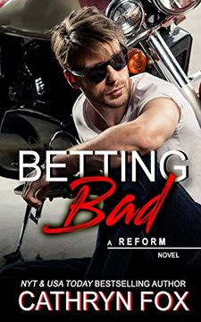 portada Betting bad (Reform) (Volume 1) (in English)