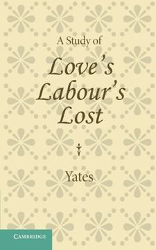 portada A Study of Love's Labour's Lost Paperback (in English)