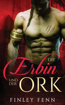 portada Die Erbin und der Ork (in German)