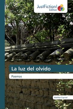 portada La luz del Olvido: Poemas (in Spanish)
