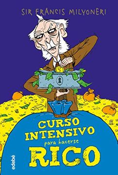 portada Curso Intensivo Para Hacerse Rico (in Spanish)