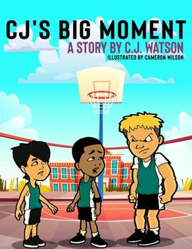 portada Cj'S big Moment (in English)