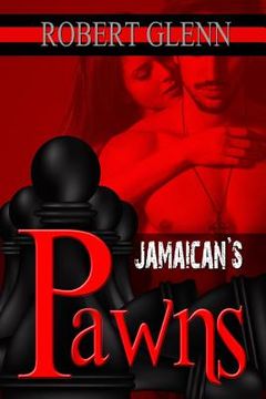 portada Jamaican's Pawns (en Inglés)