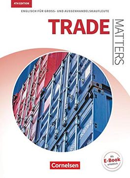 portada Matters Wirtschaft - Trade Matters 4th Edition: A2-B2 - Englisch für Groß- und Außenhandelskaufleute: Schülerbuch