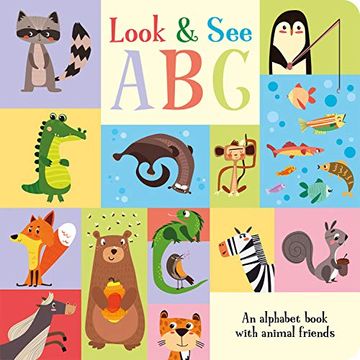 portada Look & see abc (Animal Friends Concept Board Books) (en Inglés)