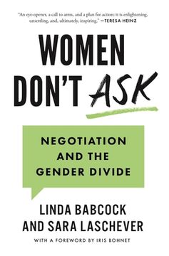 portada Women Don't Ask: Negotiation and the Gender Divide (en Inglés)