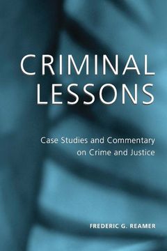 portada Criminal Lessons: Case Studies and Commentary on Crime and Justice 