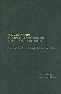 portada hidden hands: international perspectives on children's work and labour