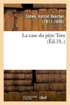 portada La case du père Tom (en Francés)