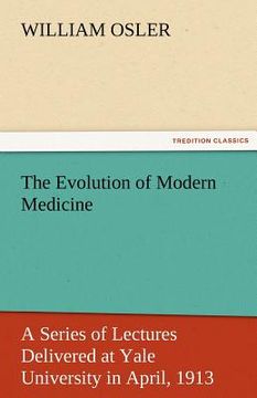 portada the evolution of modern medicine (in English)