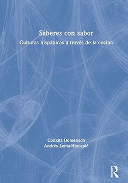 portada Saberes con Sabor: Culturas Hispánicas a Través de la Cocina (en Inglés)