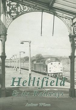 portada hellifield & its railways