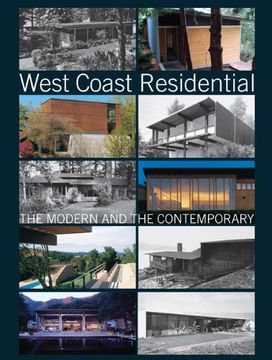 portada West Coast Residential: The Modern and the Contemporary (en Inglés)
