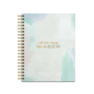 portada Cuaderno A4 TIE DYE  Stop over thinking things and just do