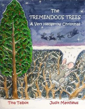 portada The Tremendous Trees: A Very Hedgerow Christmas: 7 (Survival Super Squad)