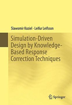 portada Simulation-Driven Design by Knowledge-Based Response Correction Techniques