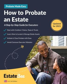 portada How to Probate an Estate: A Step-By-Step Guide for Executors.... (en Inglés)