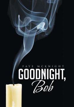 portada Goodnight, Bob (en Inglés)