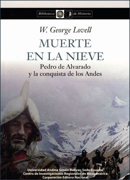 portada Muerte en la nieve: Pedro de Alvarado y la conquista de los Andes