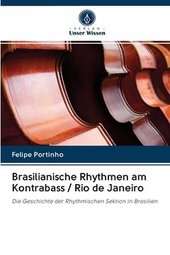 portada Brasilianische Rhythmen am Kontrabass / Rio de Janeiro (en Alemán)