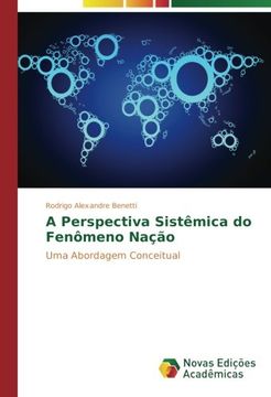 portada A Perspectiva Sistêmica do Fenômeno Nação: Uma Abordagem Conceitual (Portuguese Edition)
