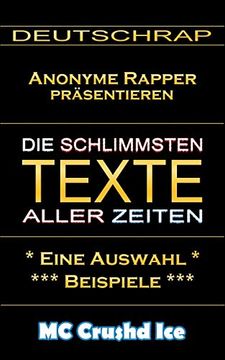 Die Schlimmsten Texte Aller Zeiten (en Alemán)