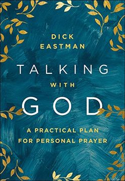 portada Talking With God: A Practical Plan for Personal Prayer (en Inglés)