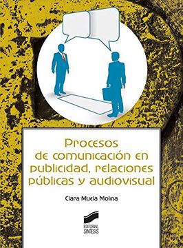 portada Procesos de Comunicación en Publicidad, Relaciones Públicas y Audiovisual: 19 (Ciencias de la Información. Documentación) (in Spanish)