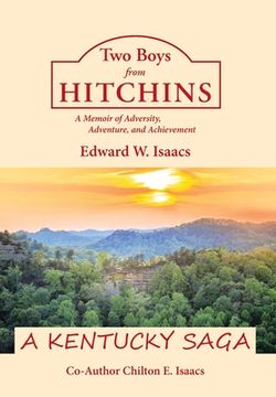 portada Two Boys from Hitchins: A Memoir of Adversity, Adventure, and Achievement (in English)