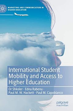 portada International Student Mobility and Access to Higher Education (Marketing and Communication in Higher Education) (en Inglés)
