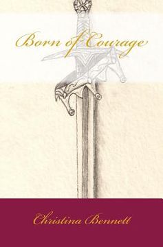 portada Born of Courage (in English)