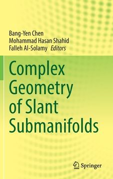 portada Complex Geometry of Slant Submanifolds 