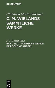 portada Poetische Werke: Der Goldne Spiegel: [2 Teile] (en Alemán)