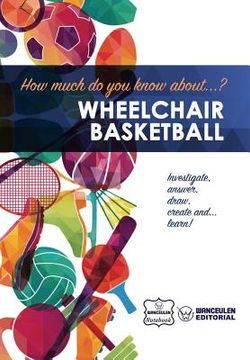 portada How much do you know about... Wheelchair Basketball (en Inglés)