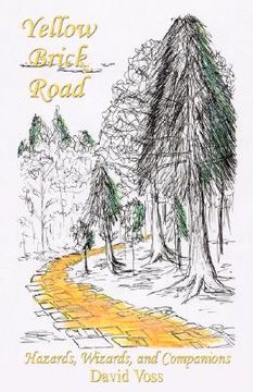 portada yellow brick road - hazards, wizards, and companions