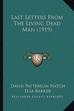 portada last letters from the living dead man (1919) (en Inglés)