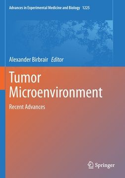 portada Tumor Microenvironment: Recent Advances (en Inglés)